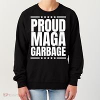 Proud Maga Garbage Trump Supporter Women's Sweatshirt thumb 0