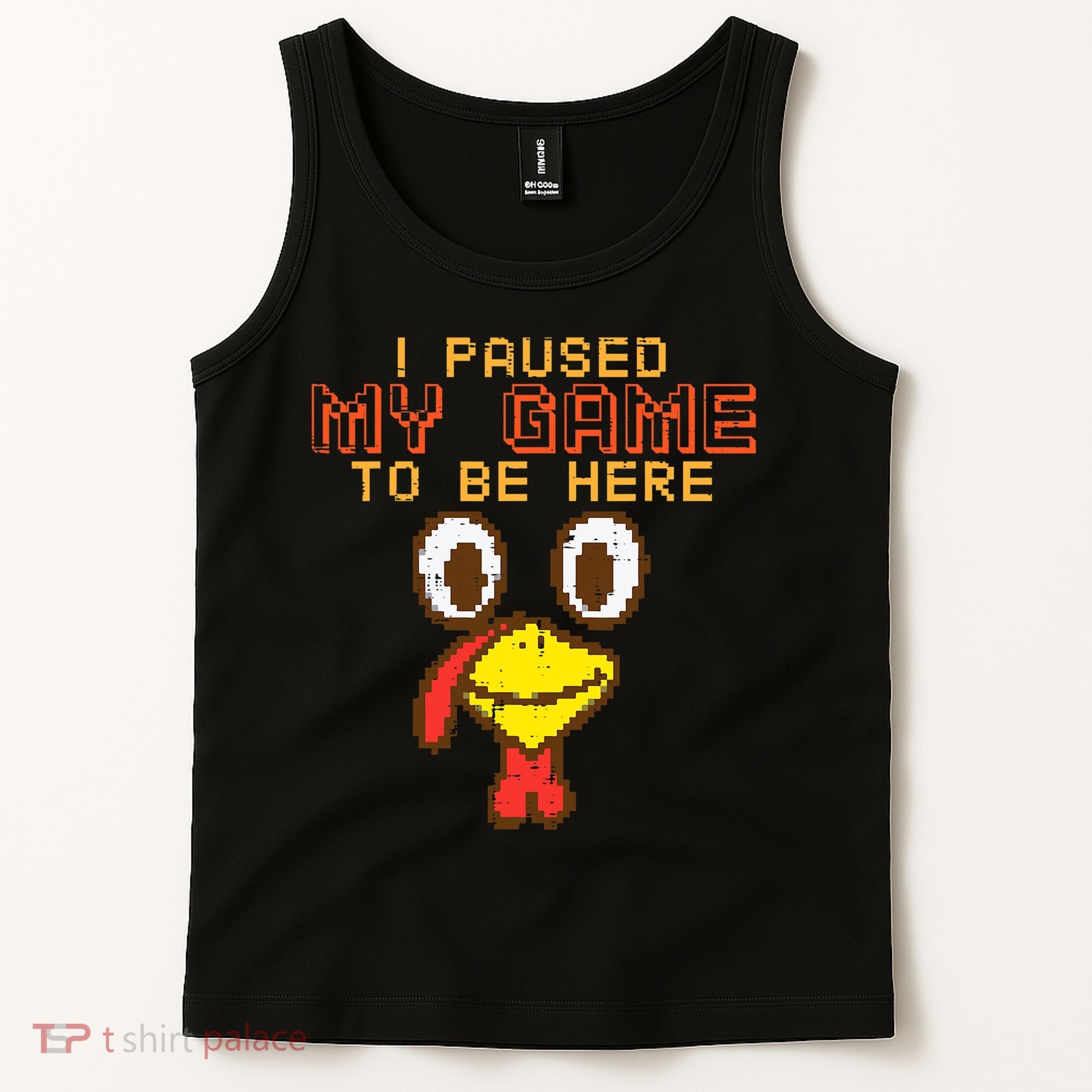 Paused My Game To Be Here Turkey Gamer Thanksgiving Tank Top