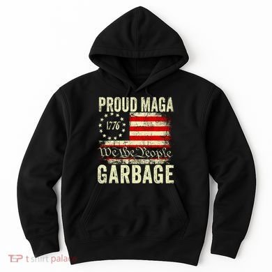 Proud Maga Garbage Hoodie