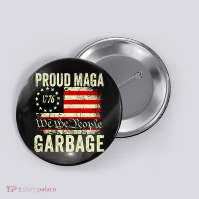 Proud Maga Garbage Button