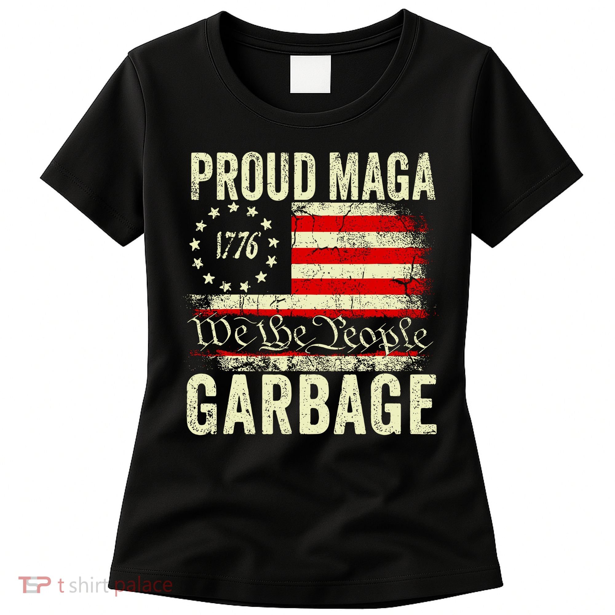 Proud Maga Garbage Women's T-Shirt