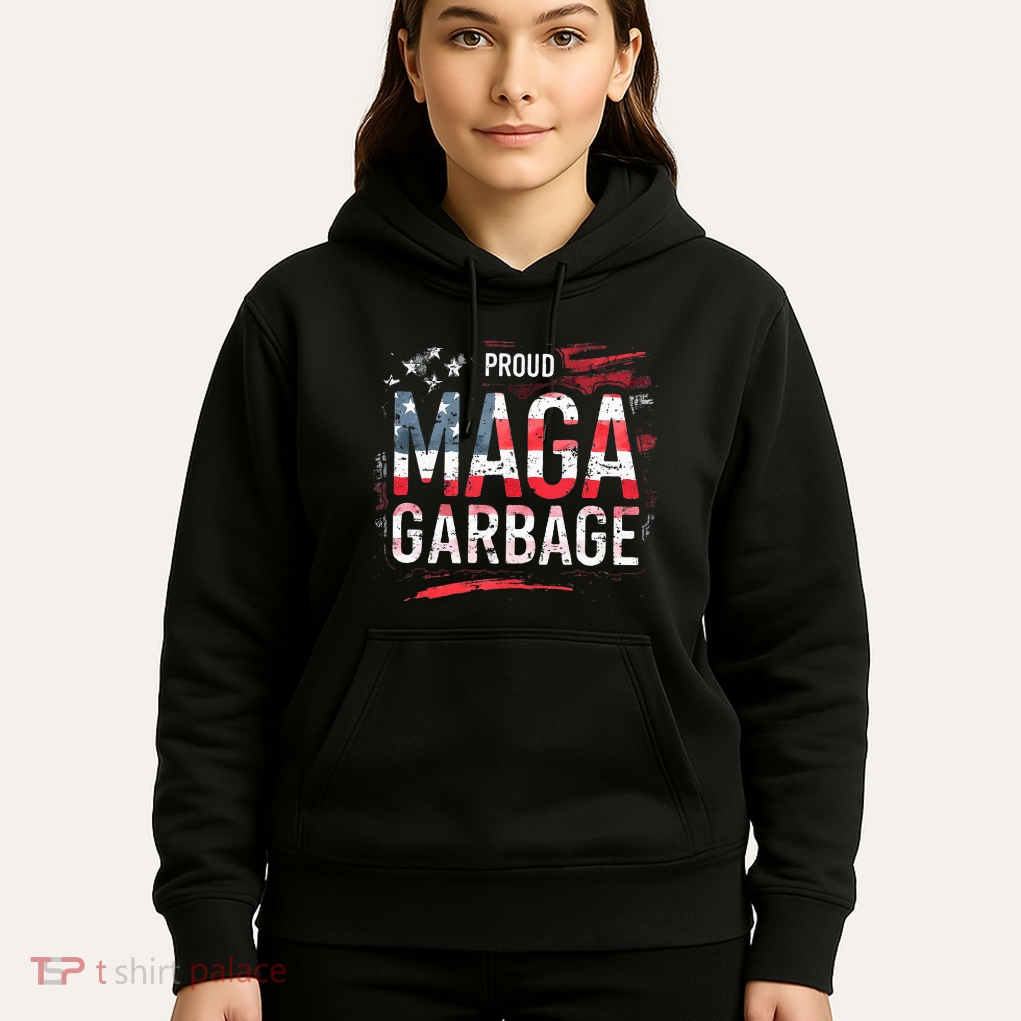 Proud Maga Garbage Hoodie