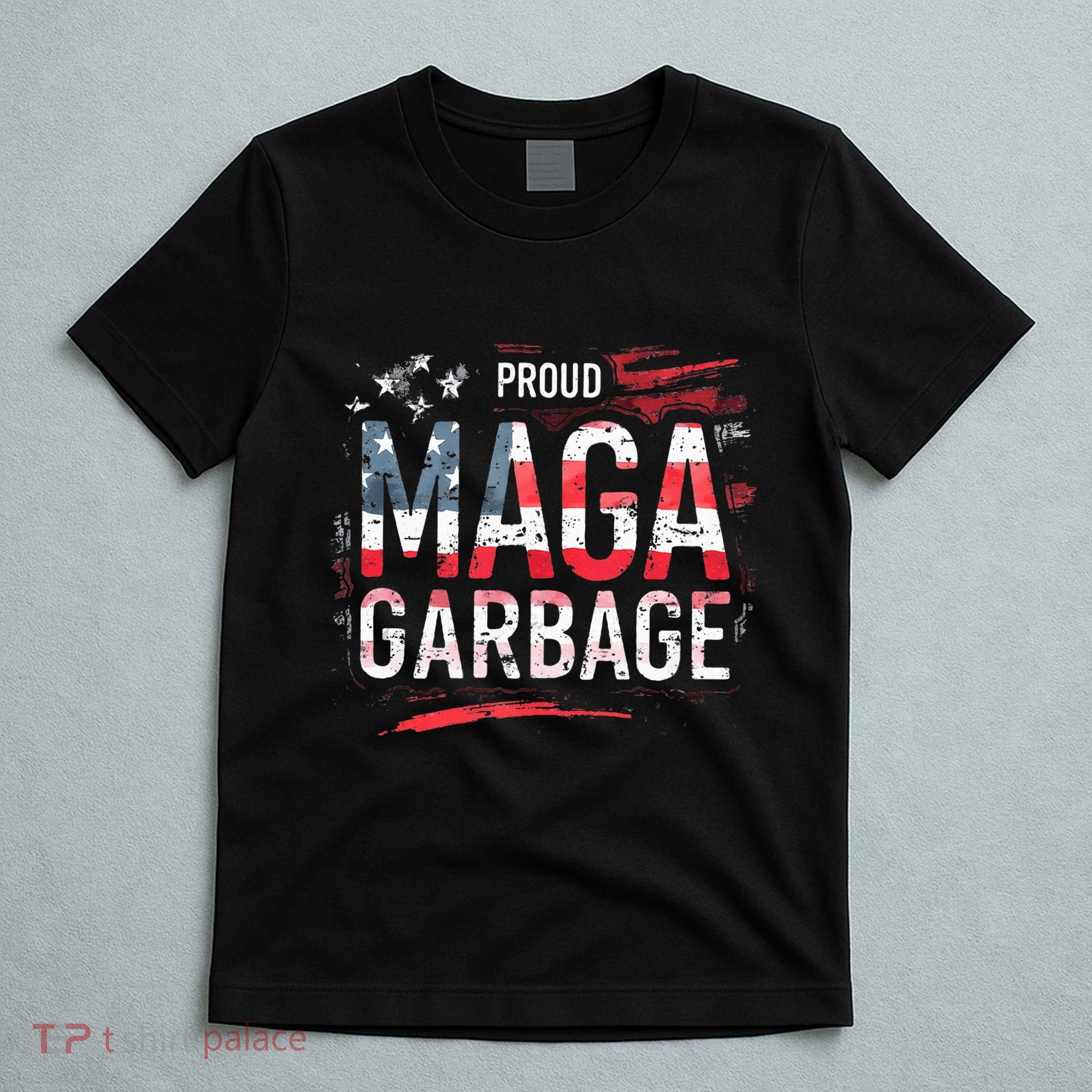 Proud Maga Garbage T-Shirt