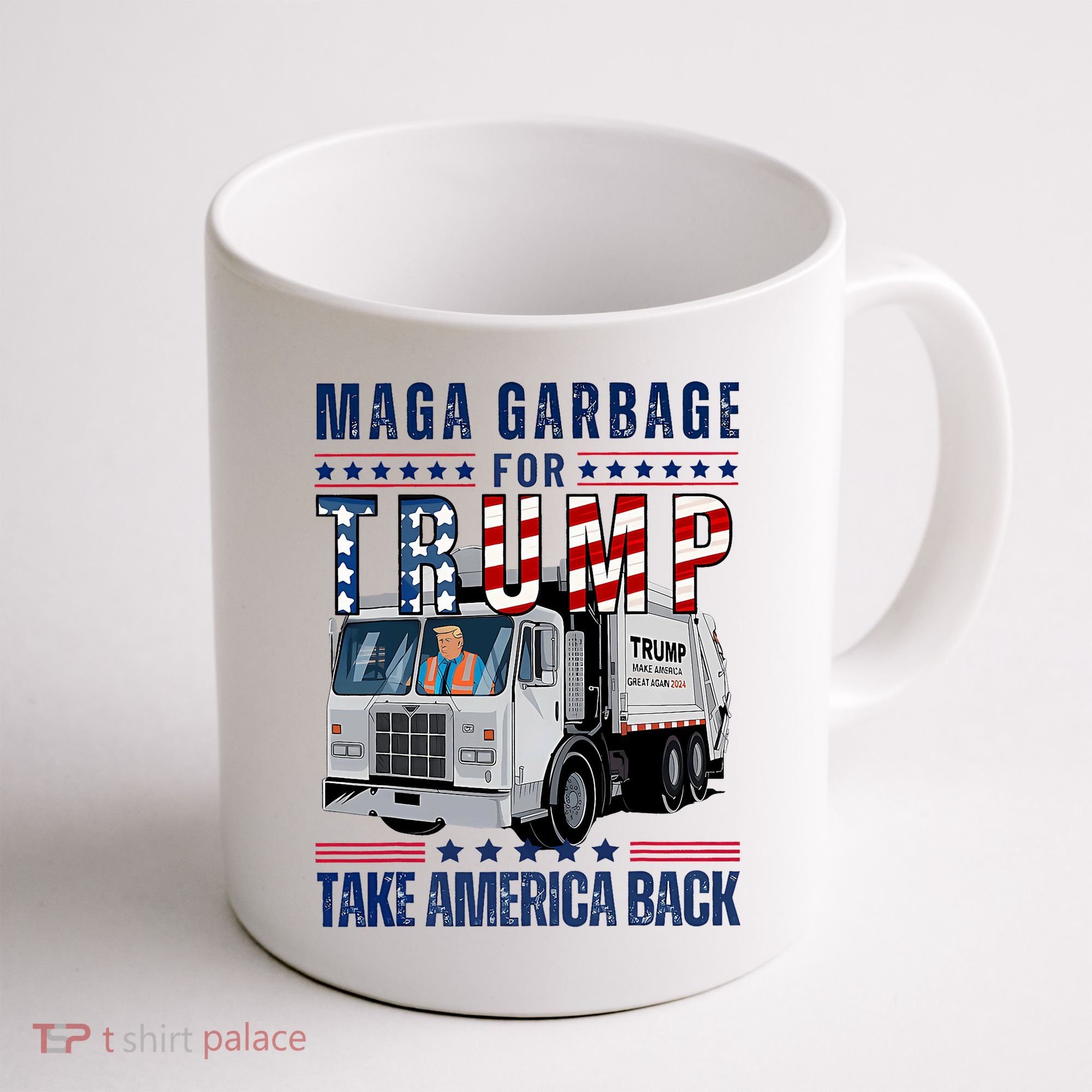 Proud Maga Garbage Trump Supporter Trump Garbage Truck Coffee Mug