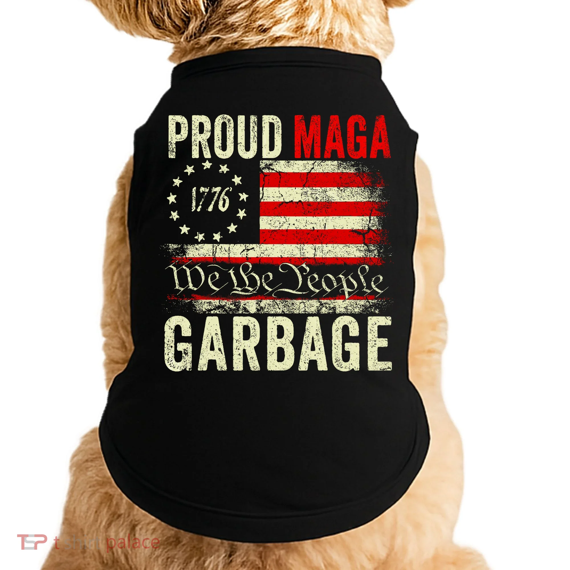 Proud Maga Garbage Make American Garbage Great Again Doggie Tank