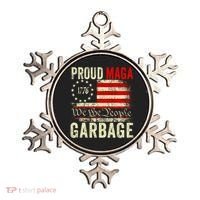 Proud Maga Garbage Make American Garbage Great Again Ornament thumb 0