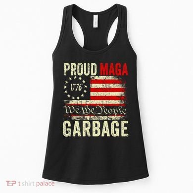 Proud Maga Garbage Make American Garbage Great Again Women's Tank Top