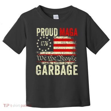 Proud Maga Garbage Make American Garbage Great Again Toddler T-Shirt