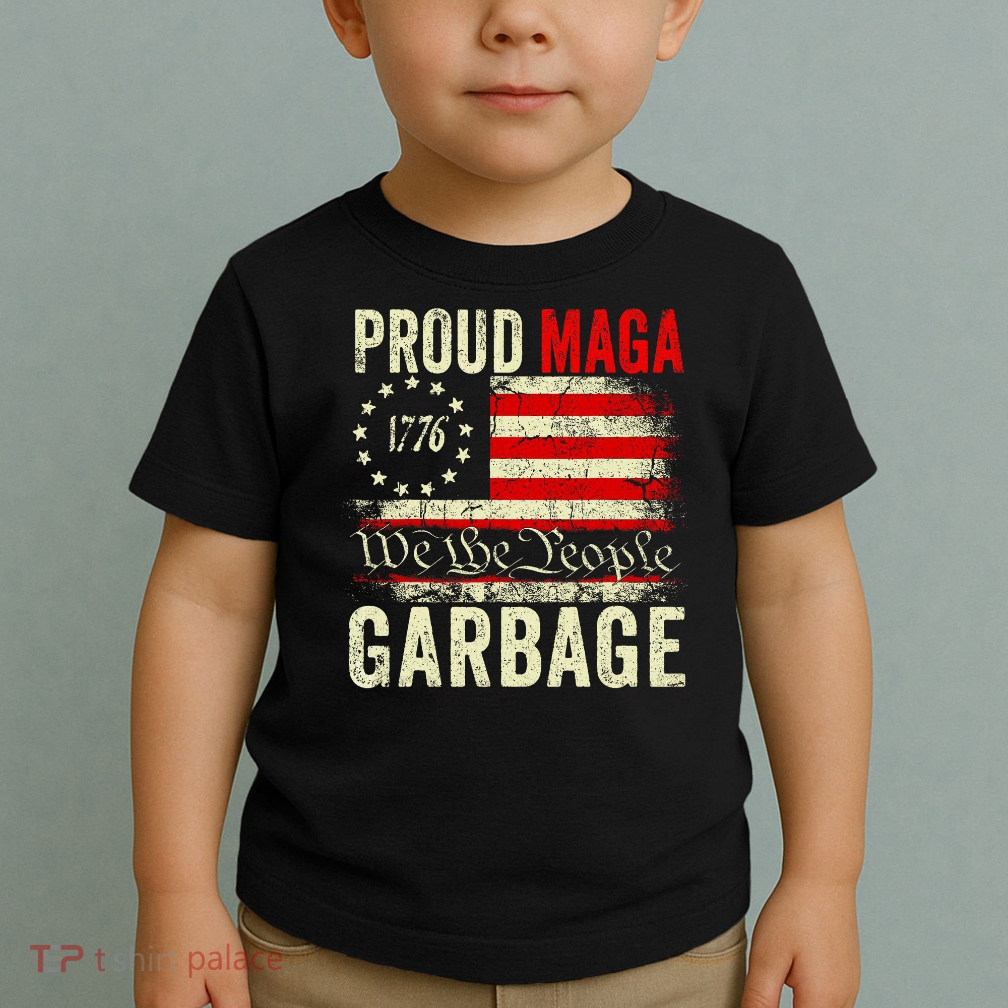 Proud Maga Garbage Make American Garbage Great Again Toddler T-Shirt