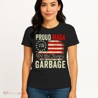 Proud Maga Garbage Make American Garbage Great Again Women's T-Shirt thumb 4