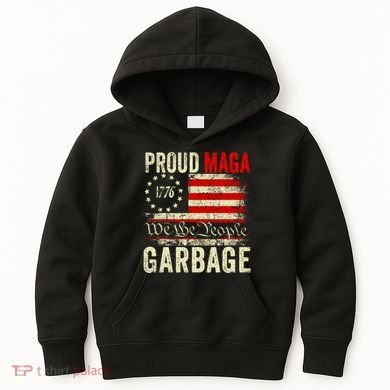 Proud Maga Garbage Make American Garbage Great Again Kids Hoodie