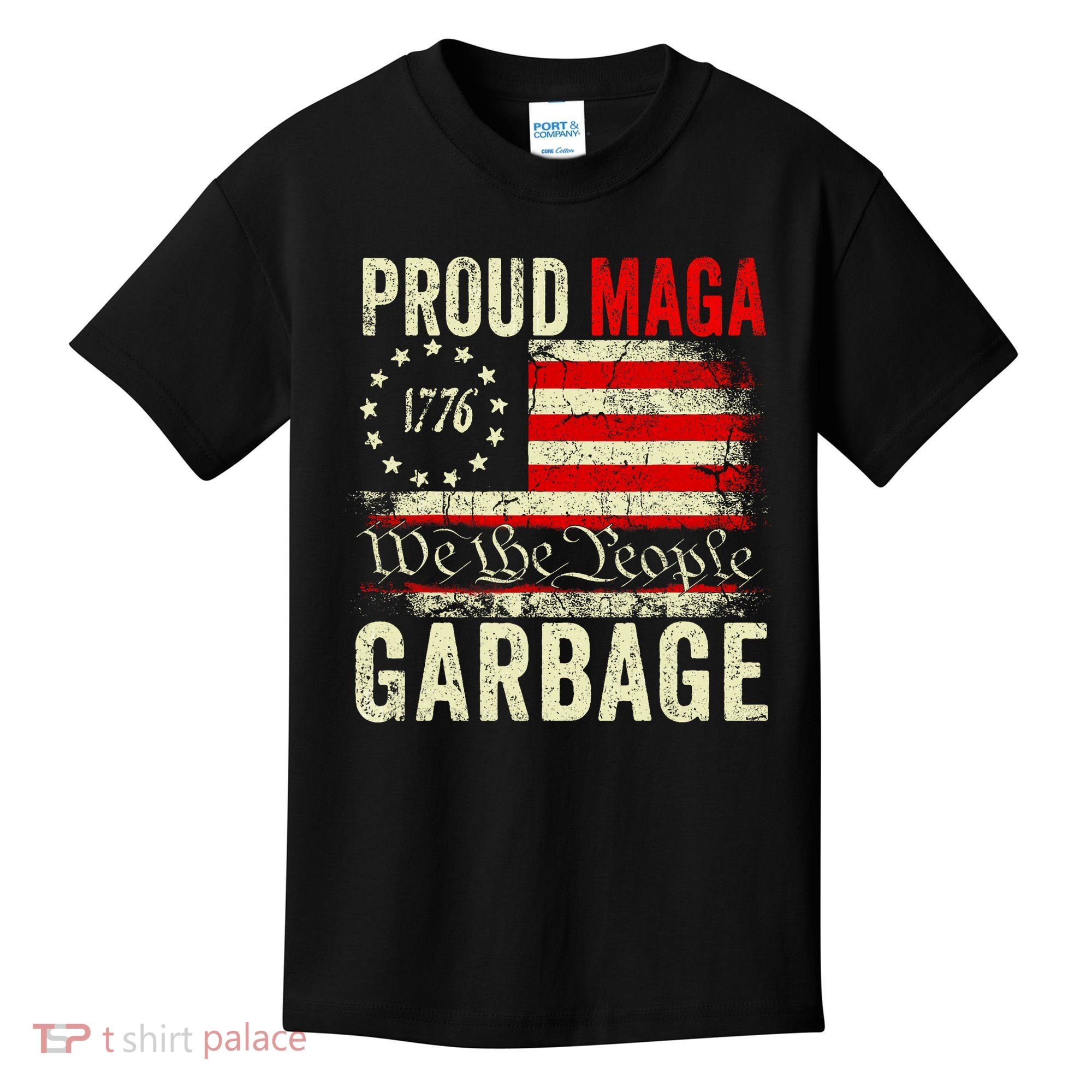 Proud Maga Garbage Make American Garbage Great Again Kids T-Shirt