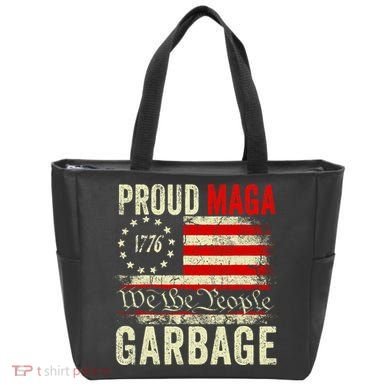 Proud Maga Garbage Make American Garbage Great Again Tote Bag