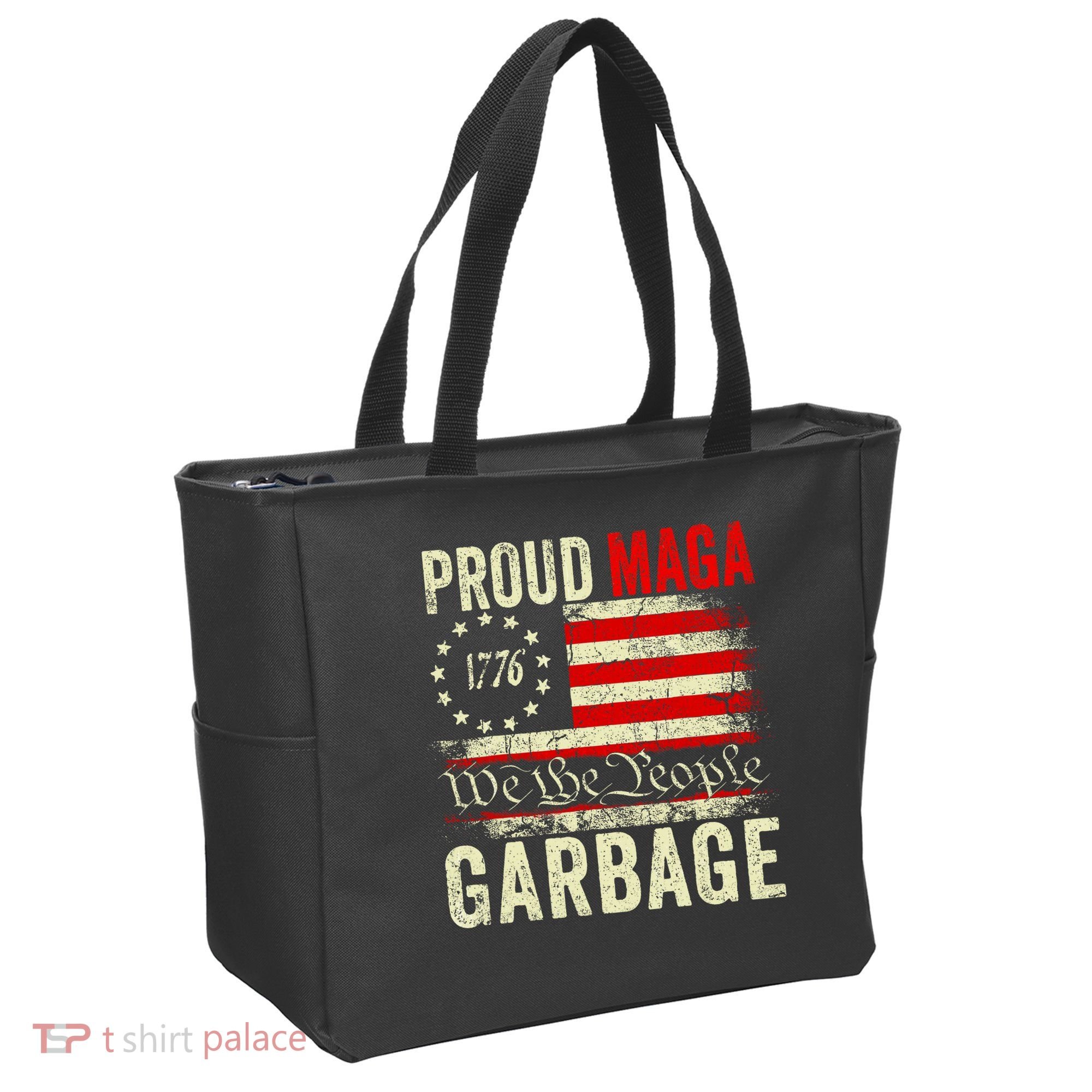 Proud Maga Garbage Make American Garbage Great Again Tote Bag