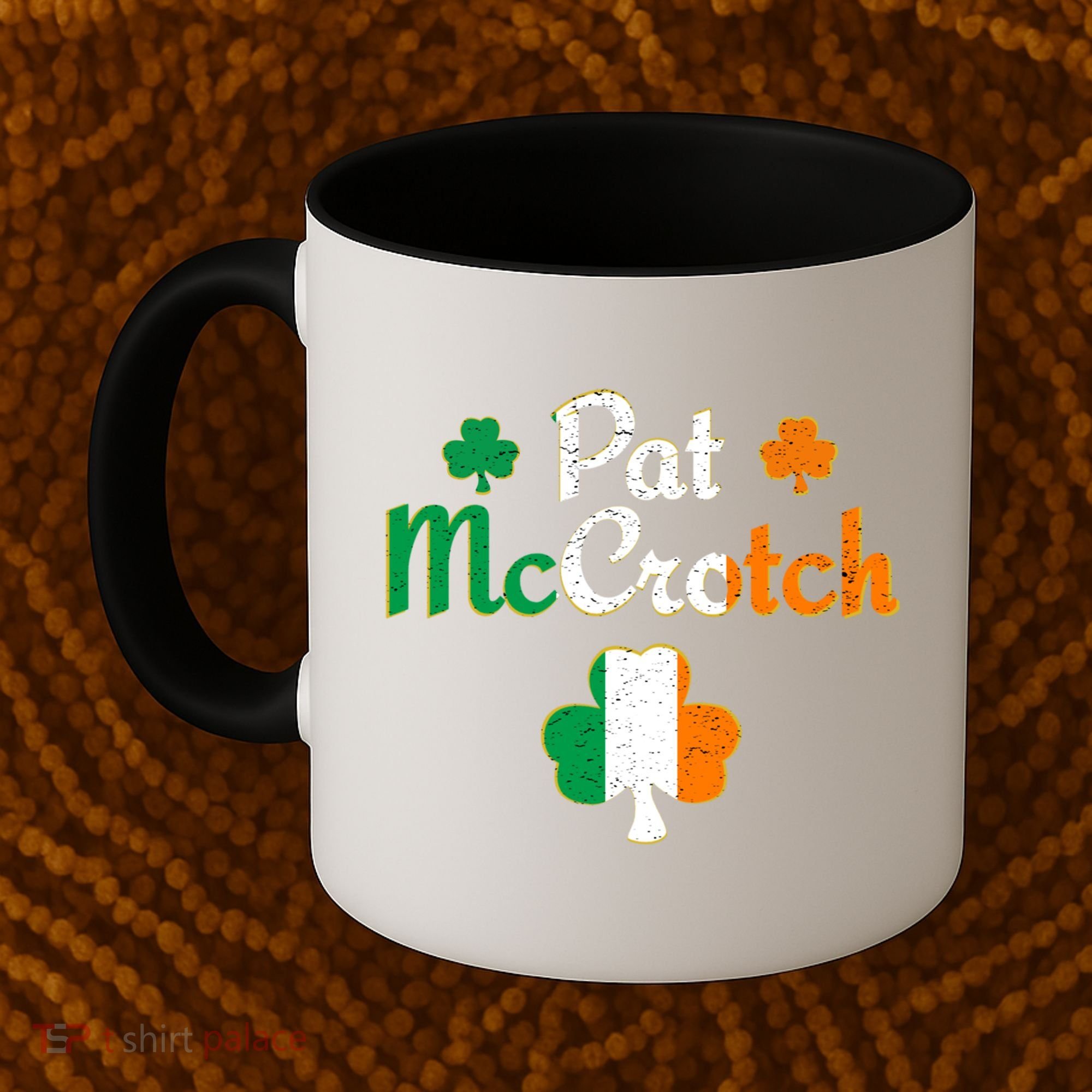 Pat Mccrotch Gift Funny St Patrick's Day Shamrock Irish Gift Coffee Mug