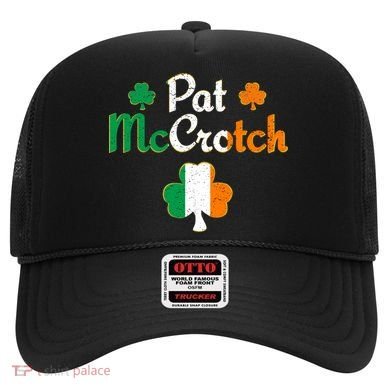 Pat Mccrotch Gift Funny St Patrick's Day Shamrock Irish Gift Hat
