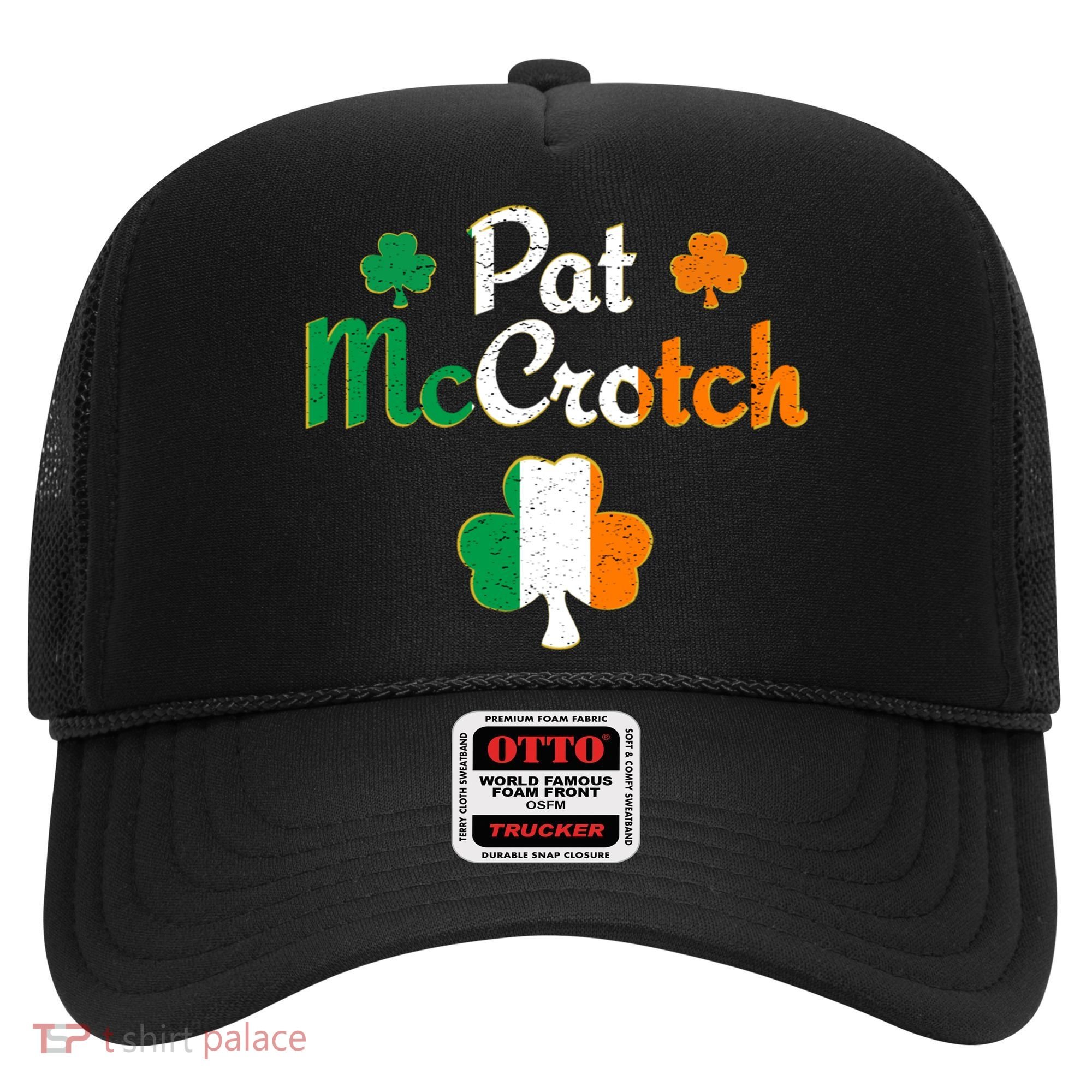 Pat Mccrotch Gift Funny St Patrick's Day Shamrock Irish Gift Hat