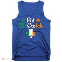 Pat Mccrotch Gift Funny St Patrick's Day Shamrock Irish Gift Tank Top thumb 0