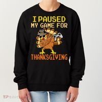 Paused My Game Thankful Video Gamer Thanksgiving Women's Sweatshirt thumb 0