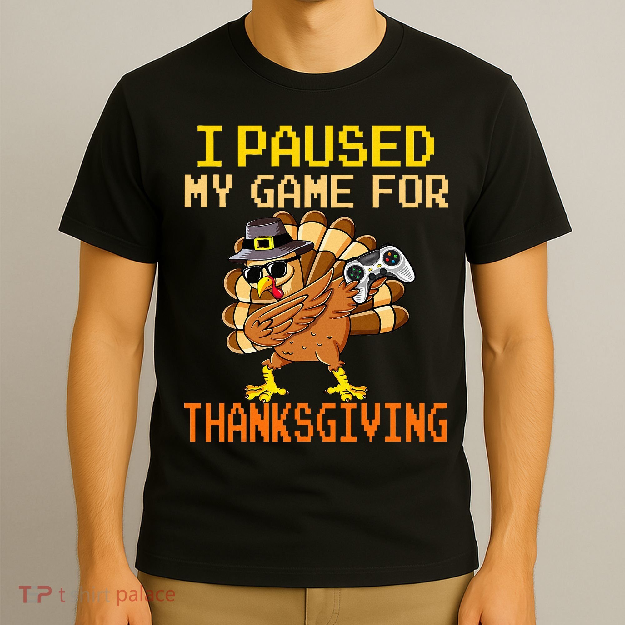 Paused My Game Thankful Video Gamer Thanksgiving T-Shirt