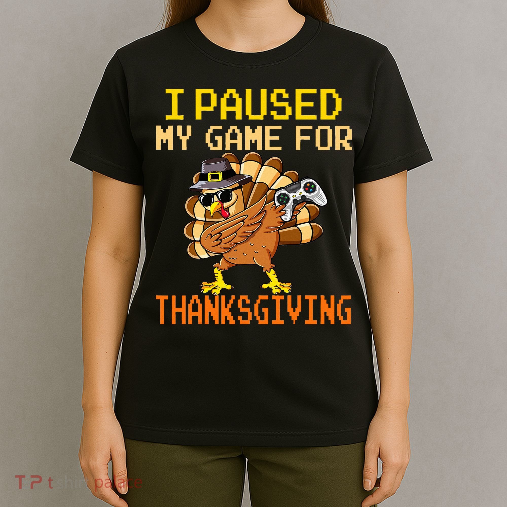 Paused My Game Thankful Video Gamer Thanksgiving T-Shirt