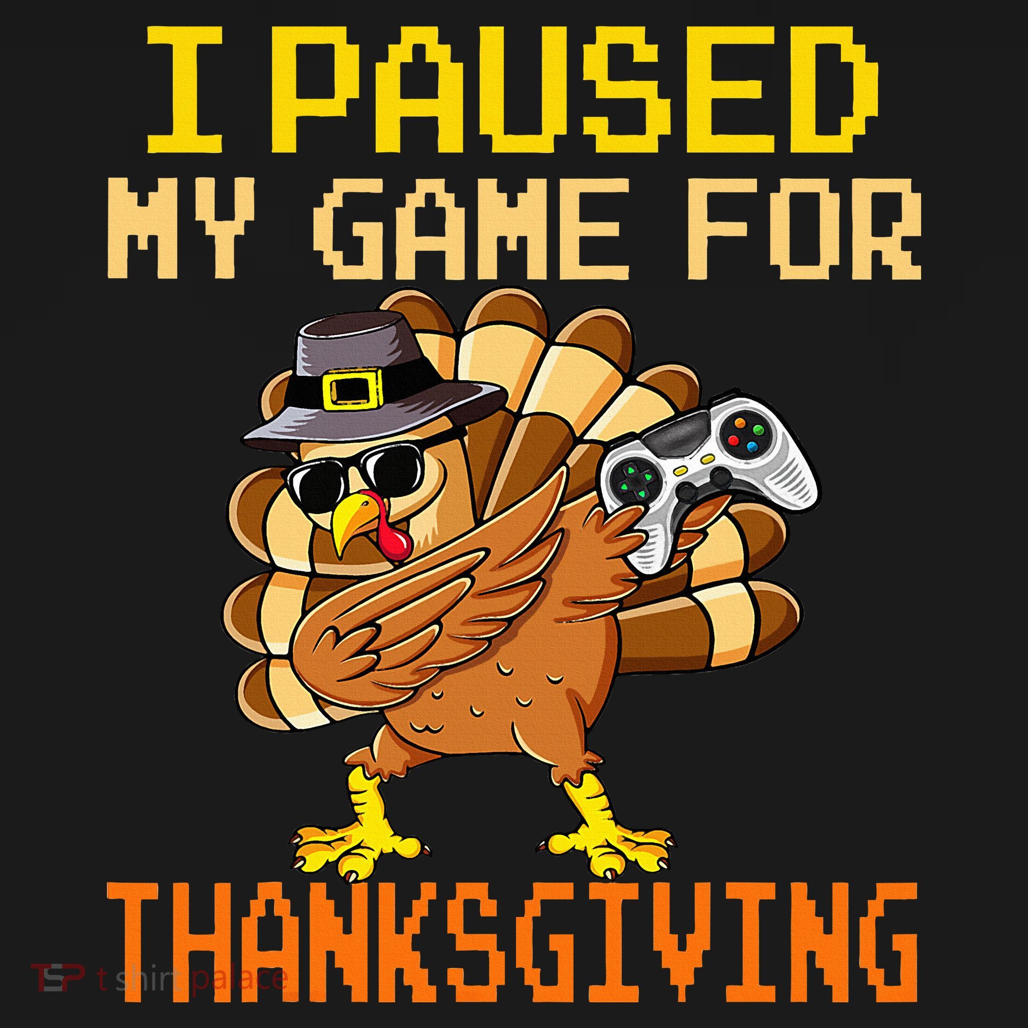 Paused My Game Thankful Video Gamer Thanksgiving Pajama Set