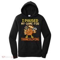 Paused My Game Thankful Video Gamer Thanksgiving Women's Hoodie thumb 0