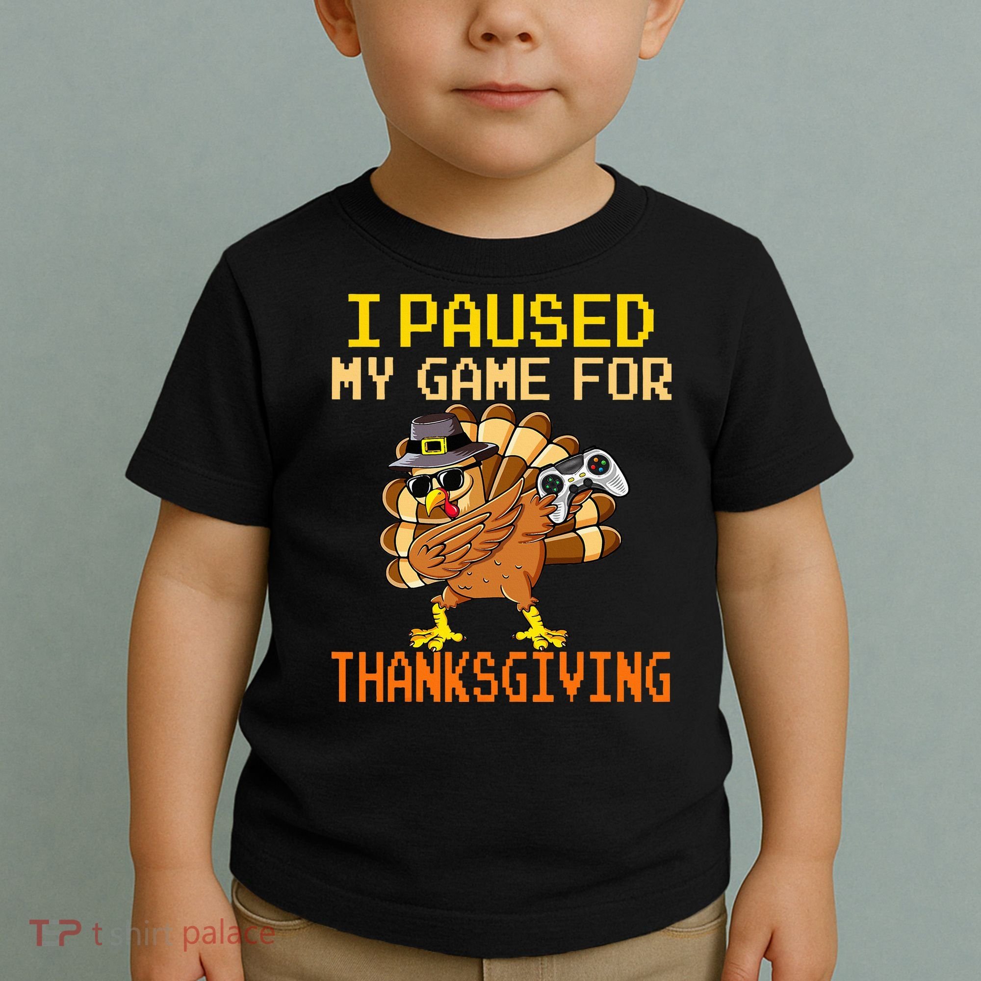 Paused My Game Thankful Video Gamer Thanksgiving Toddler T-Shirt