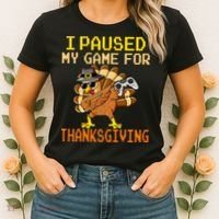 Paused My Game Thankful Video Gamer Thanksgiving Women's T-Shirt thumb 2