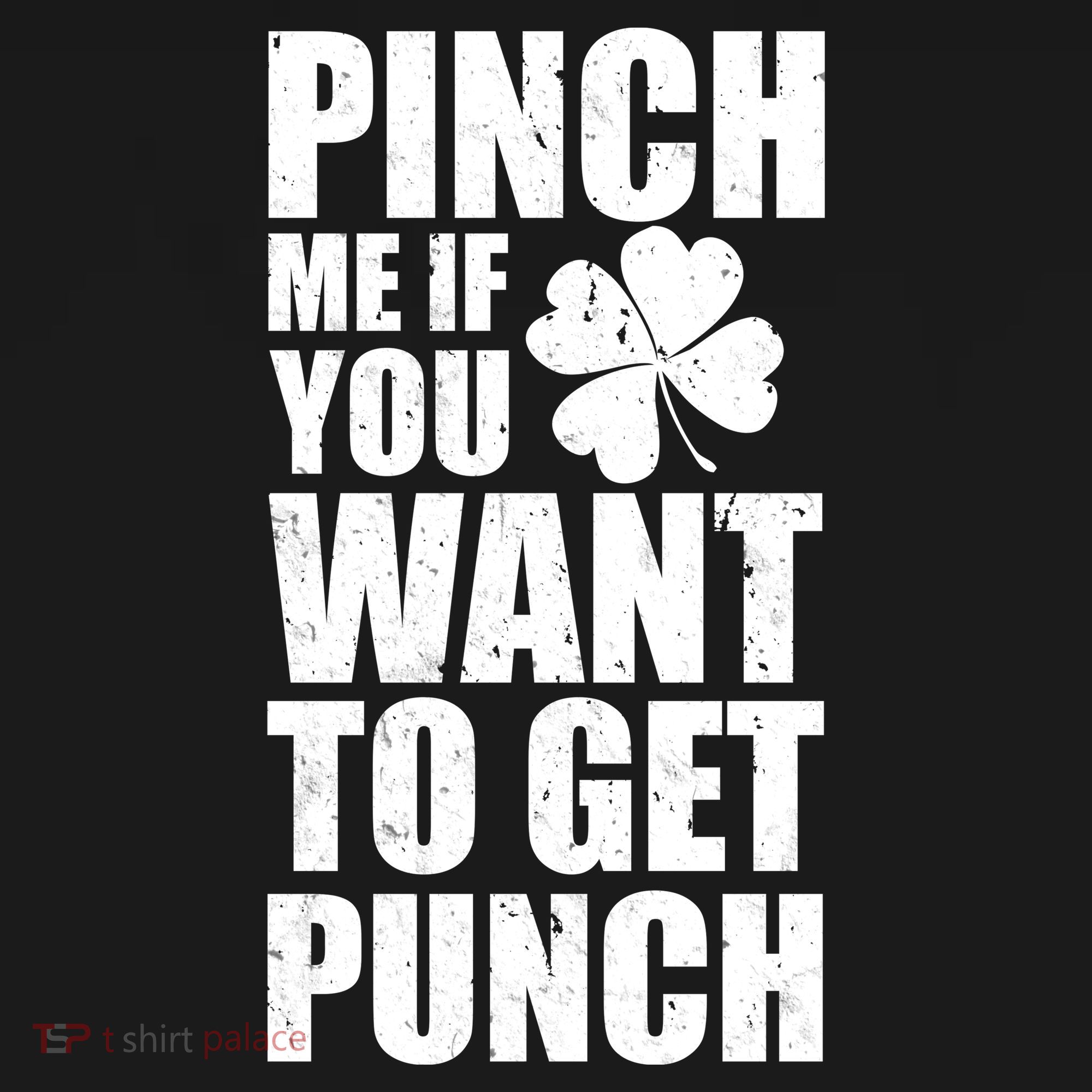 Pinch Me If You Want To Get Punch St Pattys Day Bucket Hat