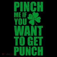 Pinch Me If You Want To Get Punch St Pattys Day Coffee Mug thumb 5