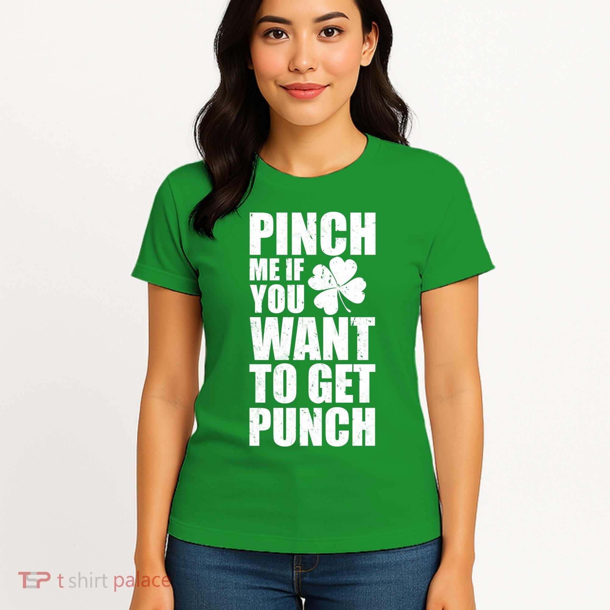 Pinch Me If You Want To Get Punch St Pattys Day Women's T-Shirt