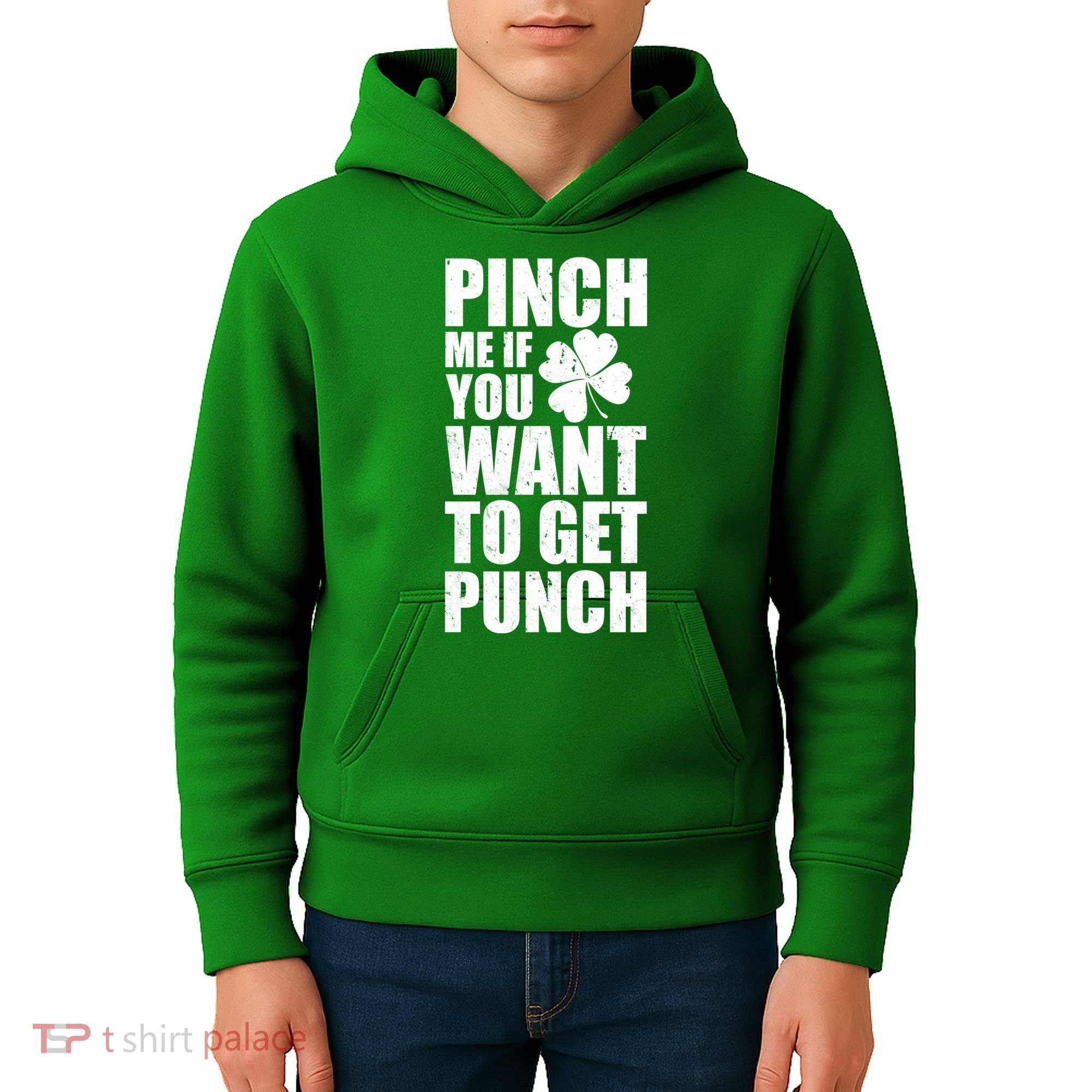 Pinch Me If You Want To Get Punch St Pattys Day Kids Hoodie