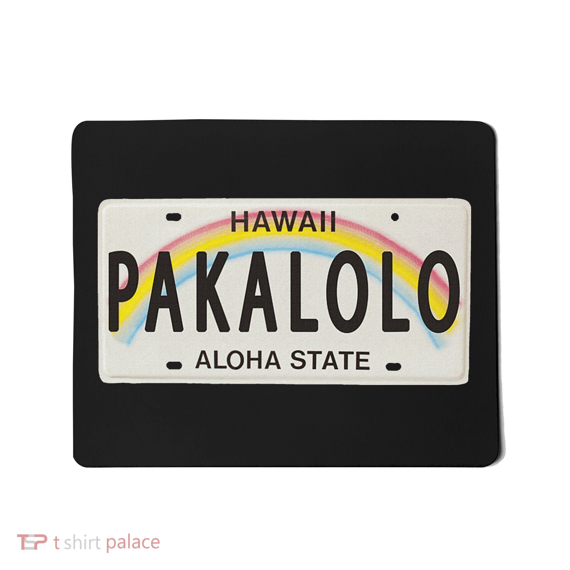 Pakalolo (Marijuana) Hawaii License Plate Mousepad