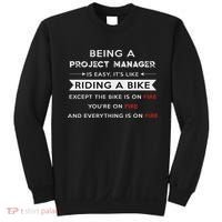 Project Manager Is Easy Funny Humor Sweatshirt thumb 0