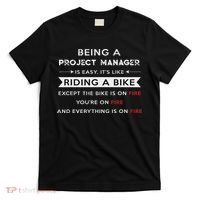Project Manager Is Easy Funny Humor T-Shirt thumb 0