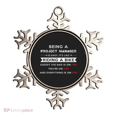 Project Manager Is Easy Funny Humor Ornament