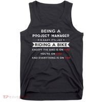 Project Manager Is Easy Funny Humor Tank Top thumb 0