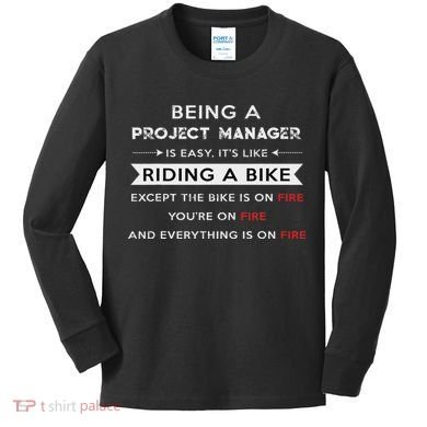 Project Manager Is Easy Funny Humor Kids Long Sleeve Shirt