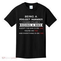 Project Manager Is Easy Funny Humor Kids T-Shirt thumb 0