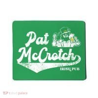 Pat McCrotch Irish Pub Leprechaun Funny St Patricks Day Mousepad thumb 0