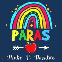 Paras Make It Possible Paraprofessional Funny Para Teacher Women's Sweatshirt thumb 2
