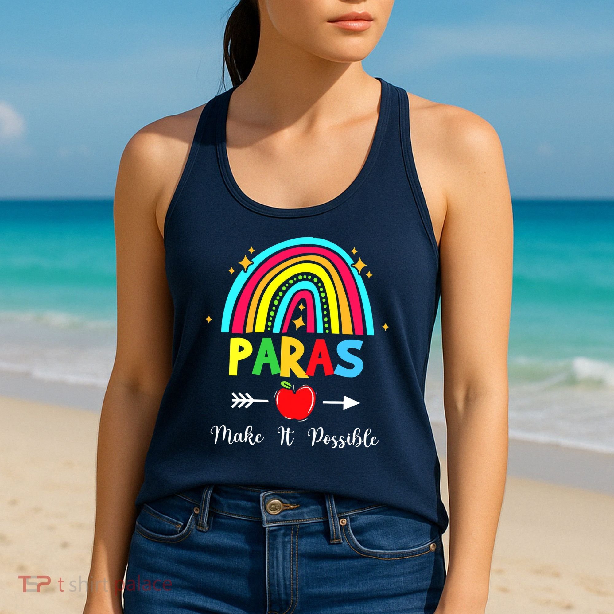 Paras Make It Possible Paraprofessional Funny Para Teacher Women's Tank Top