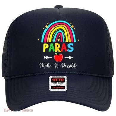 Paras Make It Possible Paraprofessional Funny Para Teacher Hat