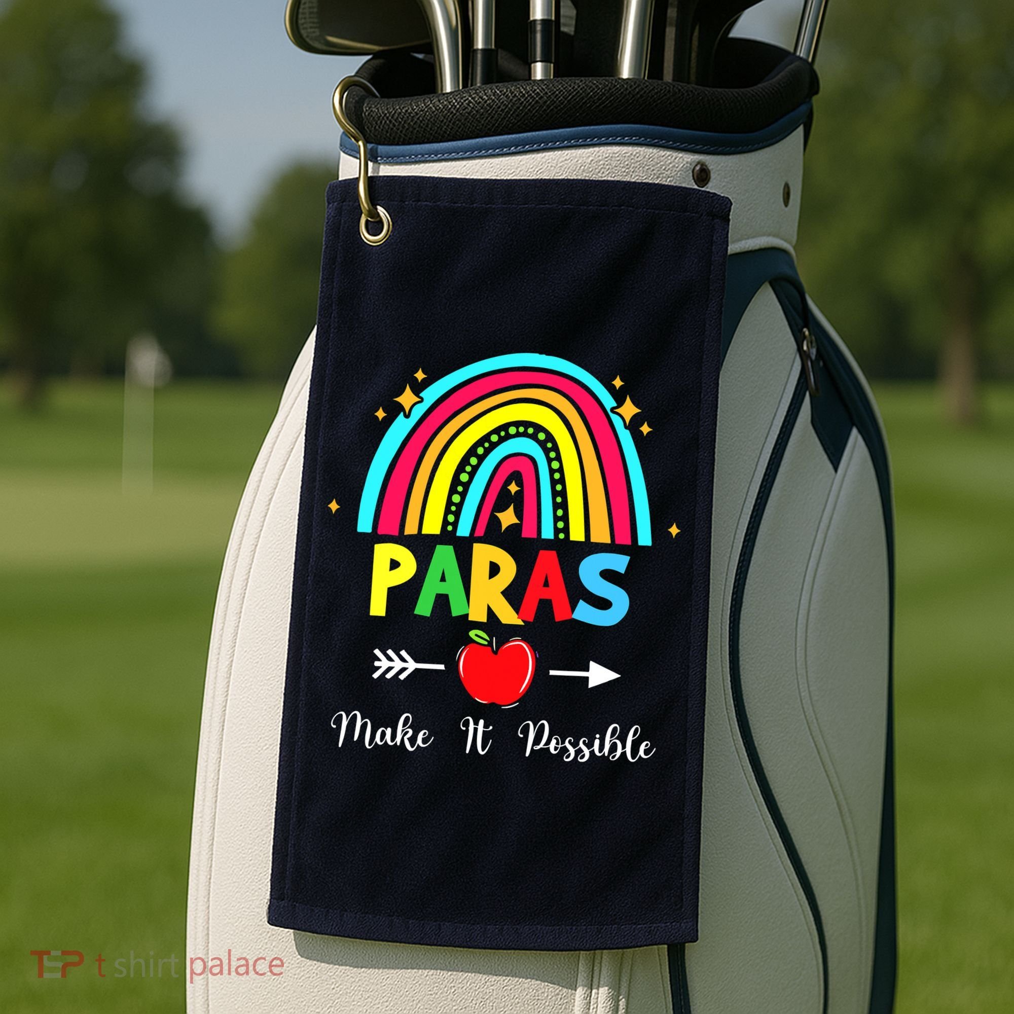 Paras Make It Possible Paraprofessional Funny Para Teacher Golf Towel