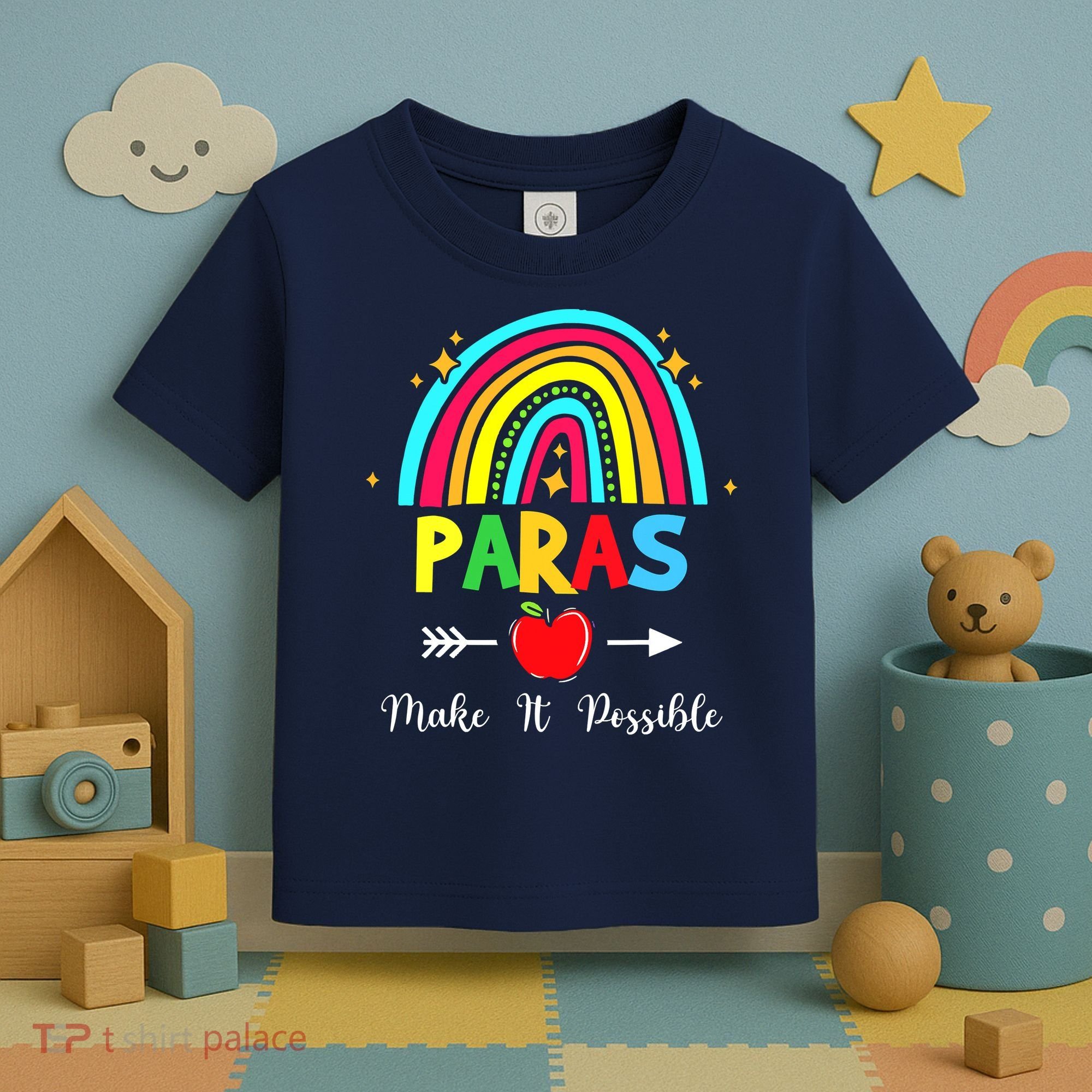 Paras Make It Possible Paraprofessional Funny Para Teacher Toddler T-Shirt