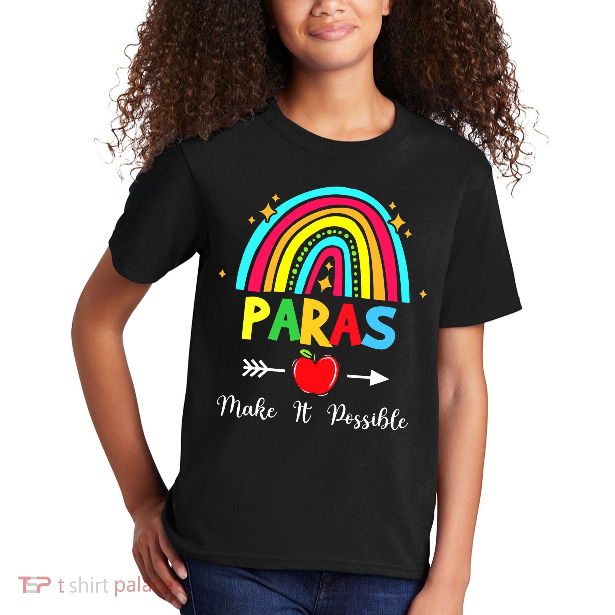 Paras Make It Possible Paraprofessional Funny Para Teacher Kids T-Shirt