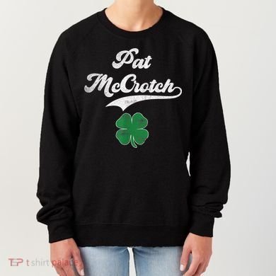 PAT McCROTCH Irish Pub Shamrock Funny St Patrick's Day Women's Sweatshirt