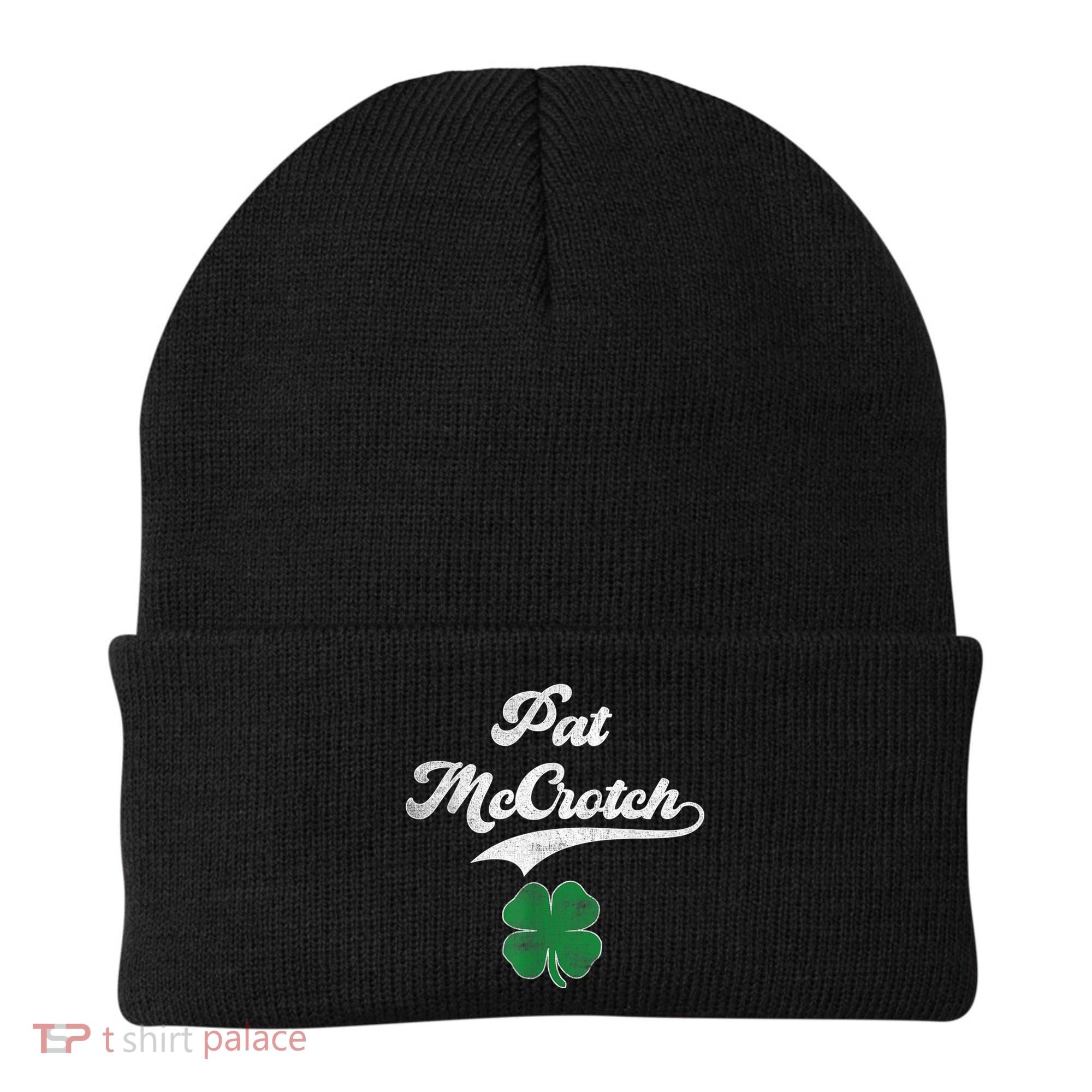 PAT McCROTCH Irish Pub Shamrock Funny St Patrick's Day Beanie
