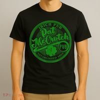 PAT McCROTCH Irish Pub Shamrock Funny St Patrick's Day T-Shirt thumb 3